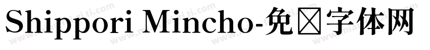 Shippori Mincho字体转换